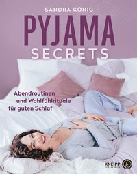 Abbildung von: Pyjama Secrets - Kneipp Verlag in Verlagsgruppe Styria GmbH & Co. KG