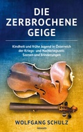Cover: Die zerbrochene Geige - novum Verlag