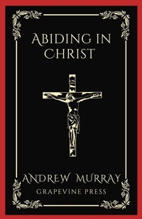 Enlarge image Cover: Abiding in Christ - Grapevine India Publishers Pvt Ltd