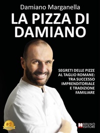 Abbildung von: La Pizza Di Damiano - Bruno Editore