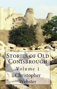 Enlarge image Cover: Stories of Old Conisbrough - EKP