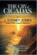 Cover: The Cry of Cicadas - J. Sydney Jones