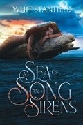Cover: A Sea of Song and Sirens - Whitney Stanfield