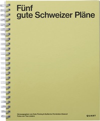 Abbildung von: Fünf gute Schweizer Pläne - Quart Verlag