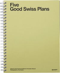 Abbildung von: Five Good Swiss Plans - Quart Verlag