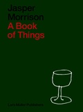 Cover: A Book of Things - Lars M&uuml;ller Publishers