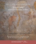 Cover: Frau Minne und die Z&uuml;rcher Juden - Chronos
