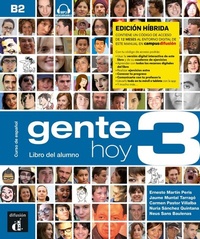 Abbildung von: Gente hoy 3 B2 - Edición híbrida - Klett