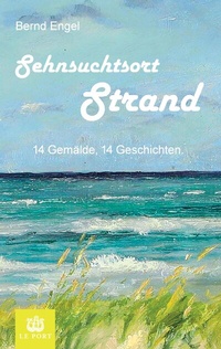 Abbildung von: Sehnsuchtsort Strand - Le Port