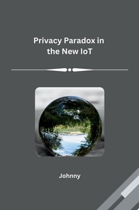 Abbildung von: Privacy Paradox in the New IoT - tredition