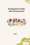 Cover: Kindergarten Collab with Touchscreens - tredition