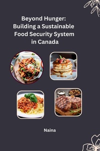 Enlarge image Cover: Beyond Hunger: Building a Sustainable Food Security System in Canada - tredition