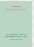 Cover: Sprachgebrauch in Nordkorea - Harrassowitz Verlag
