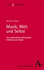 Cover: Musik, Welt und Selbst - Nomos