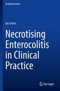 Abbildung von: Necrotising Enterocolitis in Clinical Practice - Springer