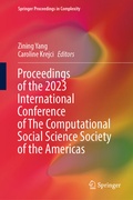 Cover: Proceedings of the 2023 International Conference of The Computational Social Science Society of the Americas - Springer