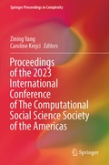 Cover: Proceedings of the 2023 International Conference of The Computational Social Science Society of the Americas - Springer