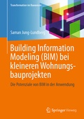 Cover: Building Information Modeling (BIM) bei kleineren Wohnungsbauprojekten - Springer Vieweg