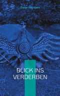 Cover: Blick ins Verderben - BoD - Books on Demand