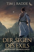 Cover: Jenseits der Dunkellande / Der Segen des Exils - epubli