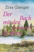 Cover: Der Bach mit den heilenden Kr&auml;ften - epubli