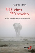 Cover: Das Leben der Fremden - agenda M&uuml;nster