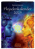 Cover: PAVLINA KLEMM'S PLEJADENKALENDER 2025. Enth&auml;lt zu Motiven von Josephine Wall u.a. Durchsagen der Plejader f&uuml;r jeden Monat sowie ein Extrablatt mit Gru&szlig;botschaft und Einleitung (DinA3) - AMRA Verlag