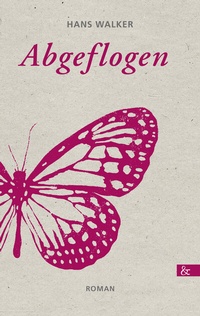 Abbildung von: Abgeflogen - Buch&Media