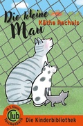 Cover: Die kleine Mau - Obelisk Verlag ein Imprint der Verlagsanstalt Tyrolia Gesellschaft m. b. H.