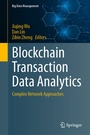 Cover: Blockchain Transaction Data Analytics - Springer
