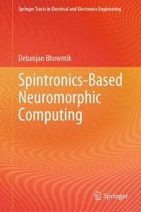 Enlarge image Cover: Spintronics-Based Neuromorphic Computing - Springer