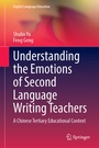 Cover: Understanding the Emotions of Second Language Writing Teachers - Springer