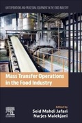 Cover: Mass Transfer Operations in the Food Industry - Woodhead Publishing