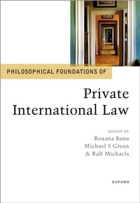 Abbildung von: Philosophical Foundations of Private International Law - OUP eBook