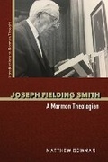 Cover: Joseph Fielding Smith - University of Illinois Press