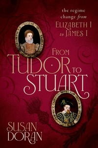 Abbildung von: From Tudor to Stuart - OUP eBook