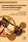 Cover: Unconventional Functional Fermented Beverages - Academic Press