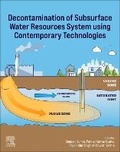 Cover: Decontamination of Subsurface Water Resources System using Contemporary Technologies - Elsevier