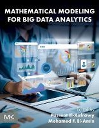 Enlarge image Cover: Mathematical Modeling for Big Data Analytics - Morgan Kaufmann