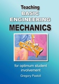 Cover: Teaching Basic Engineering mechanics for optimum student involvement - Gregory Pastoll