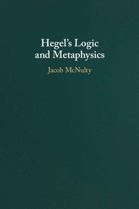 Enlarge image Cover: Hegel's Logic and Metaphysics - Cambridge University Press