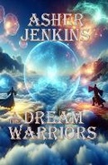 Cover: Asher Jenkins & The Dream Warriors - Asher & Friends Publications