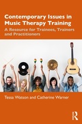 Cover: Contemporary Issues in Music Therapy Training - Routledge