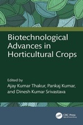 Cover: Biotechnological Advances in Horticultural Crops - CRC Press