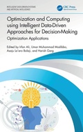 Cover: Optimization and Computing using Intelligent Data-Driven Approaches for Decision-Making - CRC Press