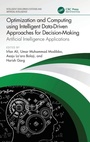 Cover: Optimization and Computing using Intelligent Data-Driven Approaches for Decision-Making - CRC Press