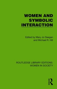 Abbildung von: Women and Symbolic Interaction - Routledge