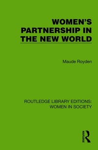 Abbildung von: Women's Partnership in the New World - Routledge