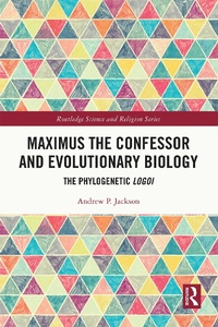 Abbildung von: Maximus the Confessor and Evolutionary Biology - Routledge