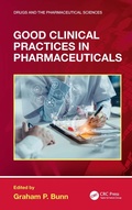 Bild: Good Clinical Practices in Pharmaceuticals - CRC Press